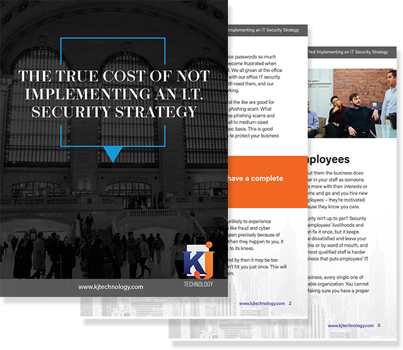 The True Cost of Not Implementing an IT Security Strategy - K J 